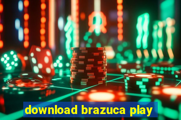 download brazuca play